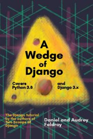 A Wedge of Django