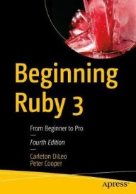 Beginning Ruby 3