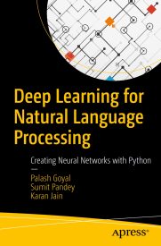 Deep Learning for Natural Language Processing, Creating Neural Networks with Python