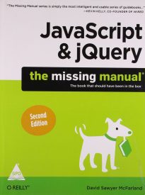 JavaScript & jQuery, The Missing Manual