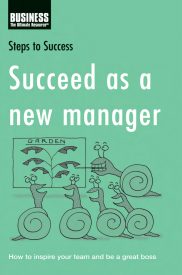 Succeed as a New Manager