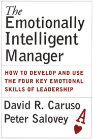 The Emotionally Intelligent Manager