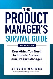 The Product Manager's Survival Guide