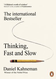 Thinking, Fast and Slow