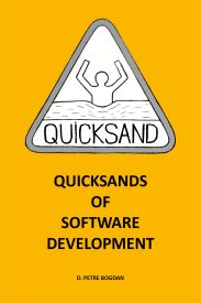 Quicksands of Software Development