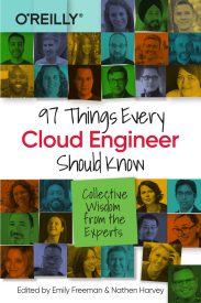 97 Things Every Cloud Engineer Should Know