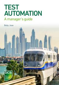 Test Automation, A Manager's Guide