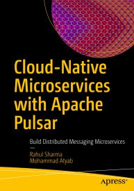 Cloud-Native Microservices with Apache Pulsar