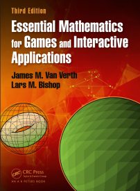 Essential Mathematics for Games and Interactive Applications