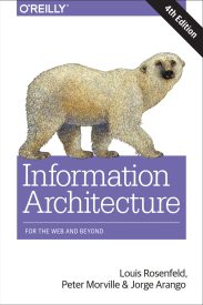 Information Architecture, For the Web and Beyond