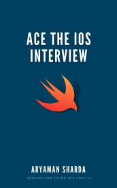 Ace the iOS Interview