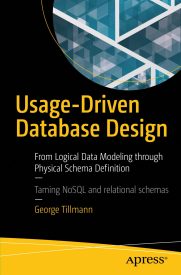 Usage-Driven Database Design