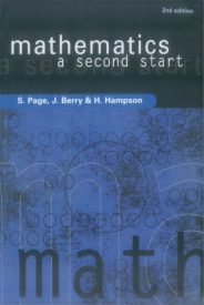 Mathematics, A Second Start