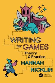 Writing for Games, Theory and Practice