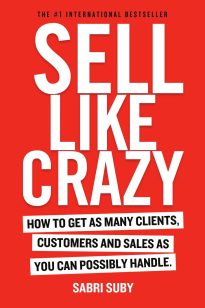 Sell Like Crazy