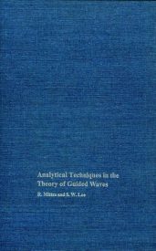 Analytical Techniques in the Theory of Guided Waves