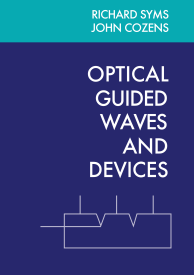 Optical Guided Waves and Devices