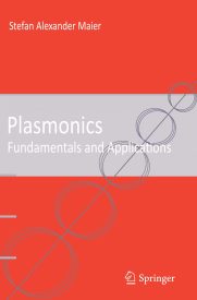 Plasmonics, Fundamentals and Applications