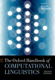 The Oxford Handbook of Computational Linguistic