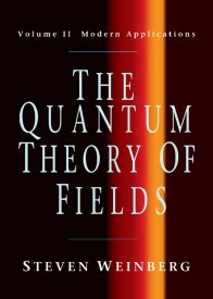 The Quantum Theory of Fields, Volume 2 Modern Applications