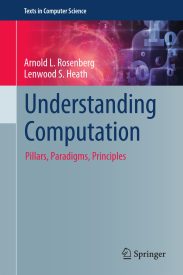Understanding Computation, Pillars, Paradigms, Principles