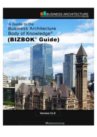 BIZBOK V11, A Guide to the Business Architecture Body of Knowledge