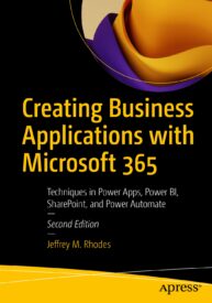 Creating Business Applications with Microsoft 365