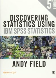 Discovering Statistics Using IBM SPSS Statistics