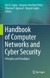 Handbook of Computer Networks and Cyber Security