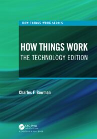 How Things Work, The Technology Edition