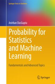 Probability for Statistics and Machine Learning