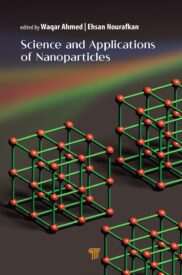 Science and Applications of Nanoparticles