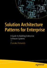 Solution Architecture Patterns for Enterprise