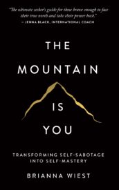 The Mountain Is You