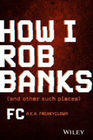How I Rob Banks