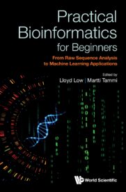 Practical Bioinformatics For Beginners
