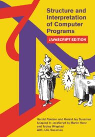 Structure and Interpretation of Computer Programs, JavaScript Edition