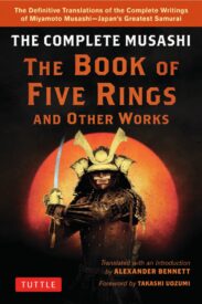 The Complete Musashi, The Book of Five Rings and Other Works