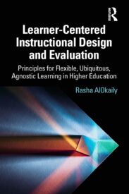 Learner-Centered Instructional Design and Evaluation