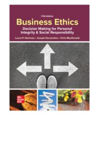 Business Ethics, Decision Making for Personal Integrity & Social Responsibility