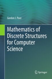 Mathematics of Discrete Structures for Computer Science