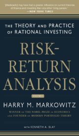 Risk-Return Analysis, Volume 1