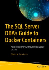 The SQL Server DBA's Guide to Docker Containers