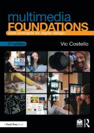 Multimedia Foundations, Core Concepts for Digital Design