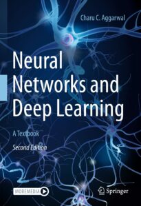 Neural Networks and Deep Learning, A Textbook