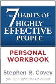 The 7 Habits of Highly Effective People, Personal Workbook