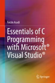 Essentials of C Programming with Microsoft Visual Studio