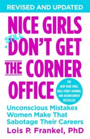Nice Girls Still Don't Get the Corner Office