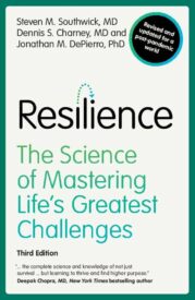 Resilience, The Science of Mastering Life's Greatest Challenges