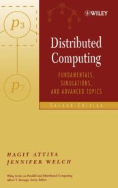 Distributed Computing, Fundamentals, Simulations, and Advanced Topics